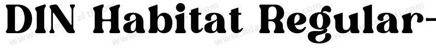 DIN Habitat Regular字体转换